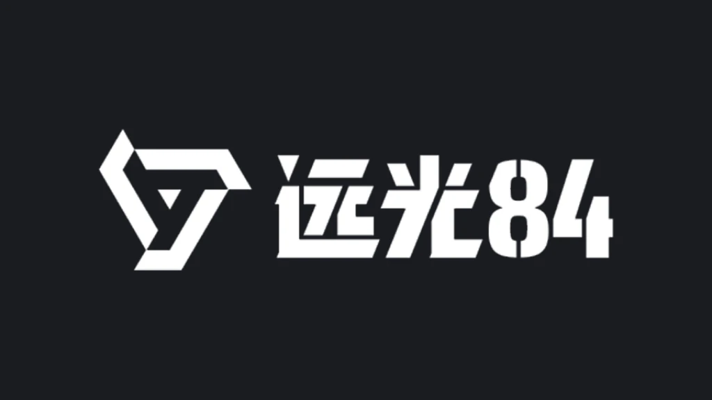 远光84 | Farlight84